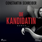 Constantin Schreiber, Hannah Baus - Die Kandidatin, 1 Audio-CD, (Audio book)