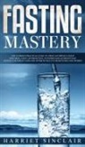 Jason Brooks, Lewis Fung - Intermittent Fasting for Beginners