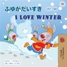 Shelley Admont, Kidkiddos Books - I Love Winter (Japanese English Bilingual Children's Book)
