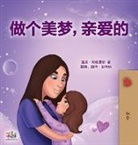 Shelley Admont, Kidkiddos Books - Sweet Dreams, My Love (Chinese Children's Book- Mandarin Simplified)