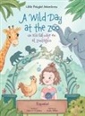Victor Dias de Oliveira Santos - A Wild Day at the Zoo / Un Día Salvaje en el Zoológico - Spanish Edition