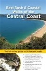 Matt Mcclelland - Best Bush & Coastal Walks of the Central Coast