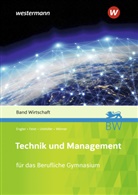 Hans-Peter Engler, The Feist, Theo Feist, Wolfgan Ulshöfer, Wolfgang Ulshöfer, Anton Wörner... - Technik und Management