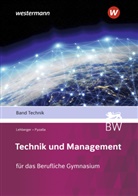 GEORG PYZALLA, GEORG PYZALLA, Lehberger, Juergen Lehberger, Jürgen (Dr. Lehberger, Jürgen (Dr.) Lehberger... - Technik und Management
