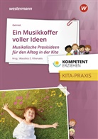 Jeannette Getrost, Wassilio E Fthenakis (Dr.), Wassilios E Fthenakis (Dr.), Dr. Wassilios E. Fthenakis, Wassilios E. Fthenakis - Ein Musikkoffer voller Ideen