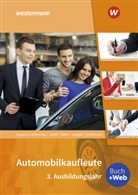 Svenja Hausener, Svenj Hausener-Witkovsky, Svenja Hausener-Witkovsky, Jecht, Ha Jecht, Hans Jecht... - Automobilkaufleute - 3. Ausbildungsjahr: Schülerband