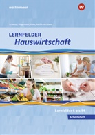 Martina Diede, Alexander Fuhr, Maier, Ch Maier, Christine Maier, Barbar Ruhfus-Hartmann... - Lernfelder Hauswirtschaft
