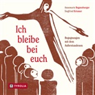 Siegfried Krismer, Annemari Regensburger, Annemarie Regensburger - Ich bleibe bei euch