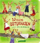 Hans-Christian Schmidt, Marina Rachner, Loewe Ostern, Loewe Von Anfang An, Loewe Vorlesebücher - 10 kleine Osterhasen