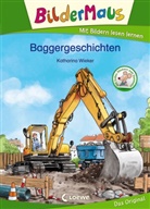 Katharina Wieker, Katharina Wieker, Loew Erstlesebücher, Loewe Erstlesebücher, Loewe Erstlesebücher - Bildermaus - Baggergeschichten