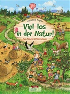 Christine Kugler, Loewe Naturkind, Loew Naturkind, Loewe Naturkind - Viel los in der Natur!
