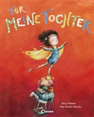 Ariel Andrés Almada, Ariel Andrés Almada, Sonja Wimmer, Loewe Vorlesebücher, Loew Vorlesebücher, Loewe Vorlesebücher - Für meine Tochter