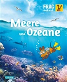 Sylvia Englert, Johann Brandstetter - Frag doch mal ... die Maus: Meere und Ozeane