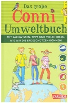 Bianca Borowski, Hann Sörensen, Hanna Sörensen, Dorothea Tust - Conni-Themenbuch: Das große Conni-Umweltbuch