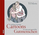 Til Mette - Politisch korrekte Cartoons für links-grün versiffte Gutmenschen