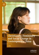 Li Ma - Christianity, Femininity and Social Change in Contemporary China