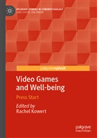 Rache Kowert, Rachel Kowert - Video Games and Well-being