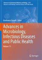 Gianfranc Donelli, Gianfranco Donelli - Advances in Microbiology, Infectious Diseases and Public Health