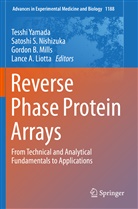 Gordon B Mills et al, Lance A. Liotta, Gordon B. Mills, Satoshi S. Nishizuka, Satosh S Nishizuka, Satoshi S Nishizuka... - Reverse Phase Protein Arrays