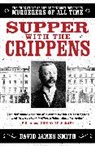 David James Smith, Smith David James - Supper with the Crippens