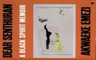 Akwaeke Emezi - Dear Senthuran