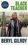 Bernadine Evaristo, Bernardine Evaristo, Beryl Gilory, Beryl Gilroy, Gilroy Beryl - Black Teacher