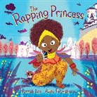 Hannah Lee, Lee Hannah, Allen Fatimaharan - Rapping Princess