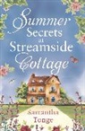 Samantha Tonge, Tonge Samantha - Summer Secrets At Streamside Cottage