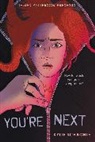 Kylie Schachte - You're Next