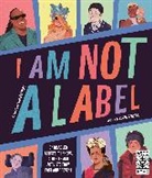 Cerrie Burnell, Burnell Cerrie, Lauren Mark Baldo - I Am Not a Label