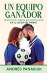 Andrés Panasiuk - Un equipo ganador