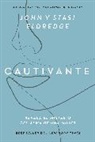 John Eldredge, Stasi Eldredge - Cautivante, Edición ampliada