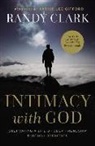 Randy Clark, Randy/ Johnson Clark - Intimacy With God