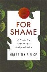Gregg Ten Elshof - For Shame