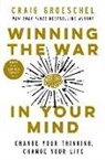 Craig Groeschel - Winning the War in Your Mind
