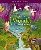 Glenys Nellist, Alessandra Fusi - I Wonder: Exploring God's Grand Story