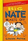 Lincoln Peirce, Peirce Lincoln, Lincoln Peirce - Big Nate Blasts Off