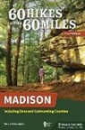 Kevin Revolinski - 60 Hikes Within 60 Miles: Madison