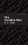 H G Wells, H. G. Wells, H.G. Wells - The Invisible Man