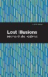 Honoré de Balzac, Honore de Balzac - Lost Illusions