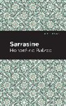 Honor de Balzac, Honore de Balzac, Honoré de Balzac, Honore de Balzac, Honoré de Balzac - Sarrasine