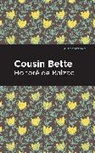 Honor de Balzac, Honore de Balzac, Honoré de Balzac, Honore de Balzac, Honoré de Balzac - Cousin Bette
