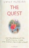 Emily Pereira - The Quest
