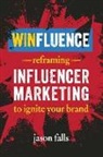 Jason Falls - Winfluence