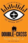 Sophie Mckenzie, McKenzie Sophie - The Medusa Project: Double-Cross