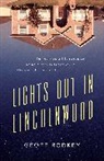 Geoff Rodkey, Rodkey Geoff - Lights Out in Lincolnwood
