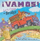 Raúl the Third, Elaine Bay, Raúl the Third - ¡Vamos! Let's Cross The Bridge