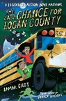 Lamar Giles, Dapo Adeola, Derick Brooks - The Last Chance for Logan County
