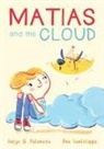 Jorge G Palomera, Jorge G. Palomera, Ana Sanfelippo - Matias and the Cloud