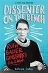 Victoria Ortiz - Dissenter on the Bench